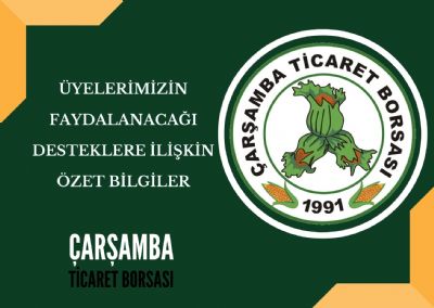 Üyelerimizin Faydalanacağı Desteklere İlişkin Özet Bilgiler