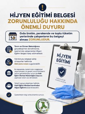 Hijyen Eğitimi Belgesi Hakkında Önemli Duyuru