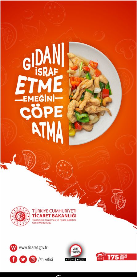 Gıdanı İsraf Etme, Ekmeğini Çöpe Atma