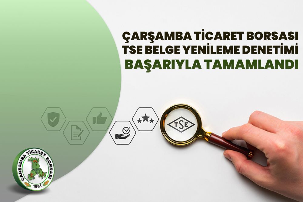 ÇTB TSE Belge Yenileme Denetimi Başarı İle Tamamlandı