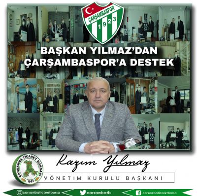 Başkan YILMAZ'dan Çarşambaspor'a Destek