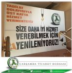 Çarşamba Ticaret Borsası Yenileniyor